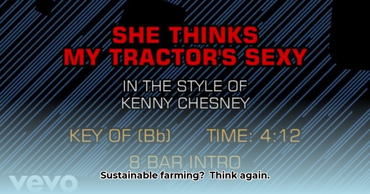 she-thinks-my-tractor-lyrics